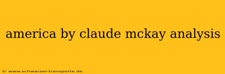 america by claude mckay analysis