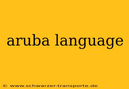 aruba language