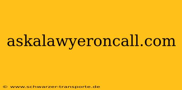 askalawyeroncall.com