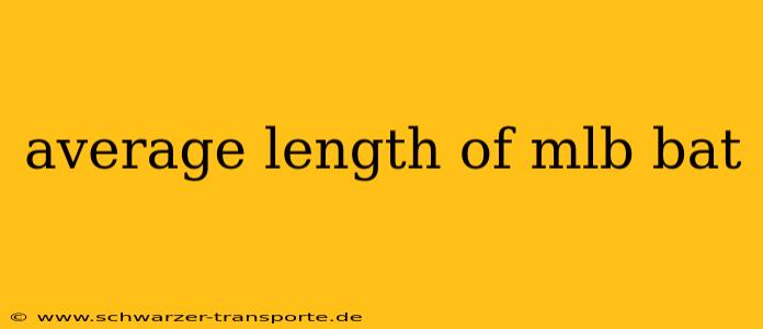 average length of mlb bat