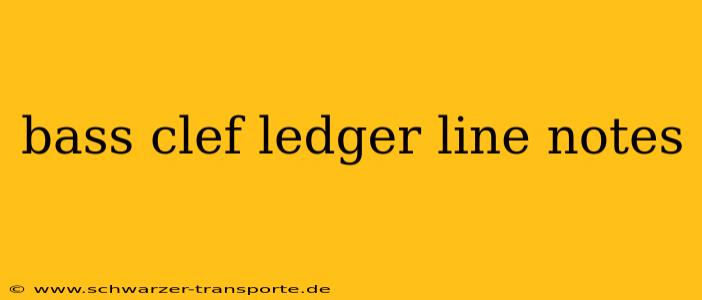 bass clef ledger line notes