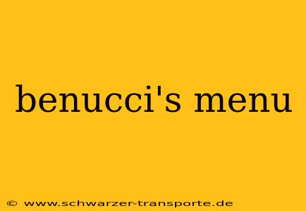 benucci's menu