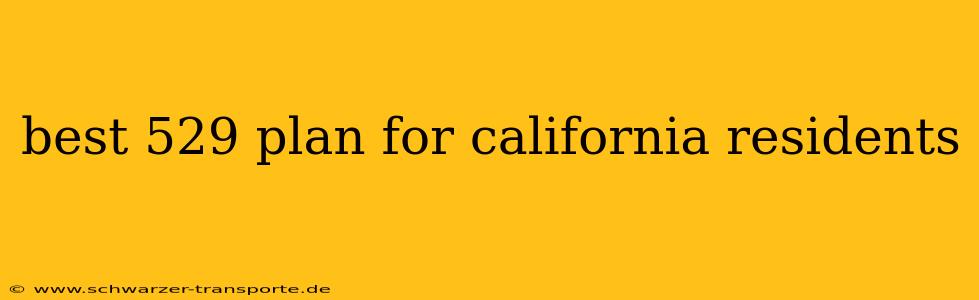 best 529 plan for california residents