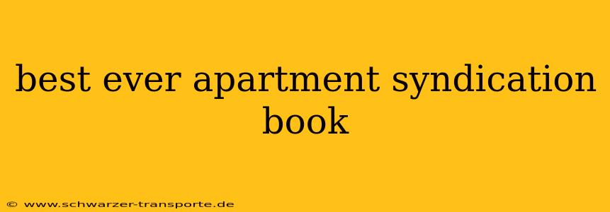 best ever apartment syndication book
