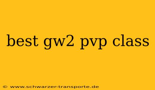 best gw2 pvp class