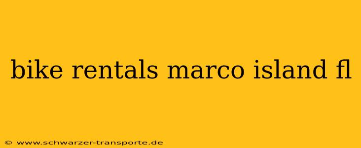 bike rentals marco island fl