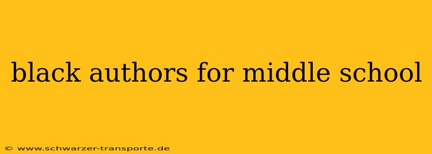 black authors for middle school