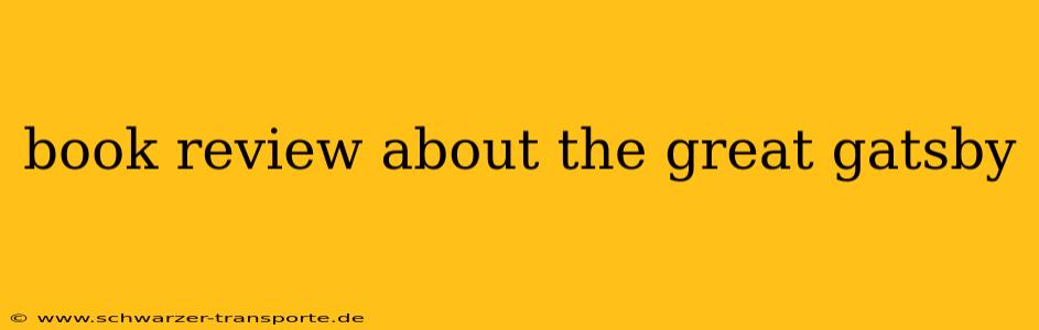 book review about the great gatsby