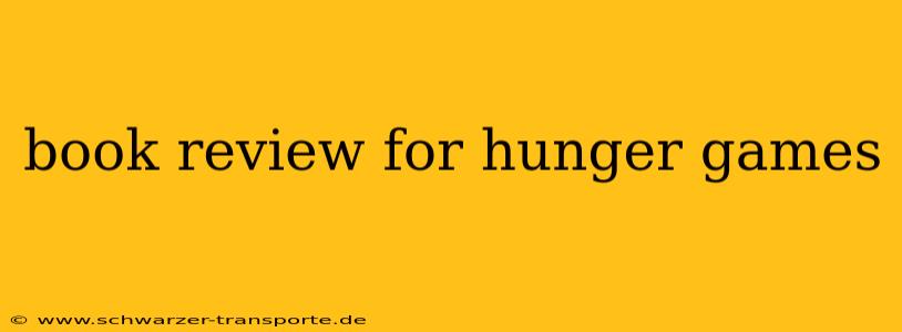 book review for hunger games