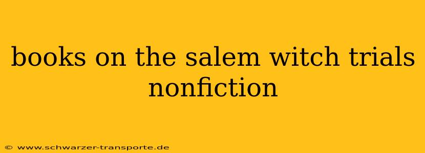 books on the salem witch trials nonfiction