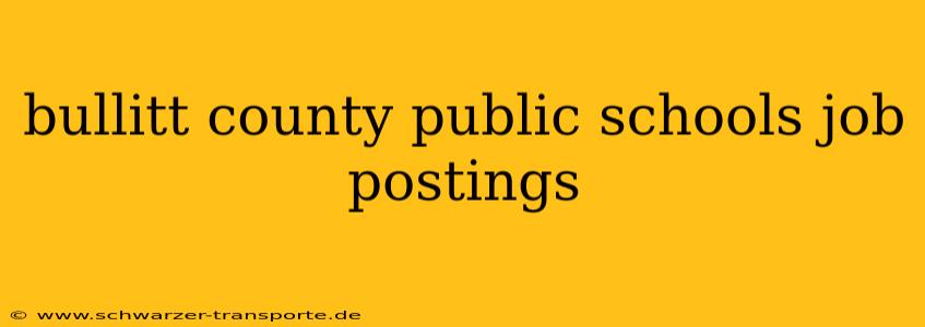 bullitt county public schools job postings