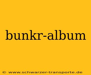 bunkr-album
