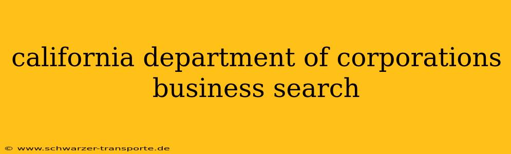 california department of corporations business search