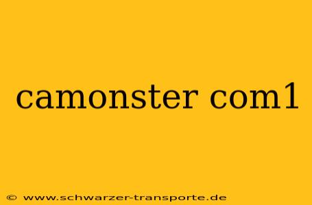 camonster com1