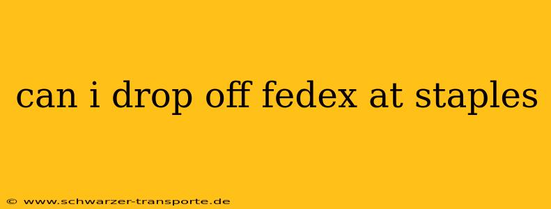 can i drop off fedex at staples