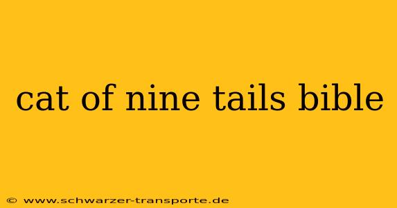 cat of nine tails bible