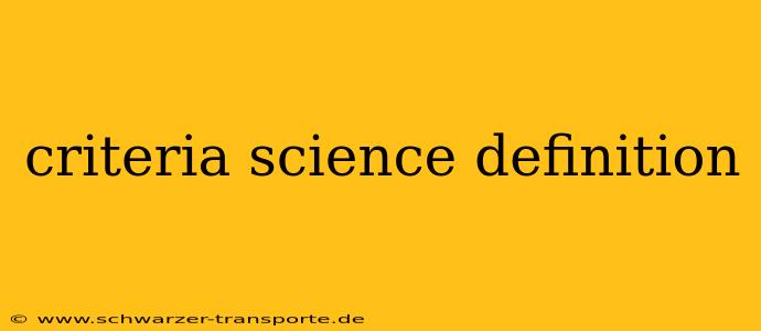 criteria science definition