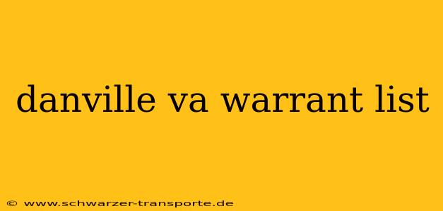 danville va warrant list