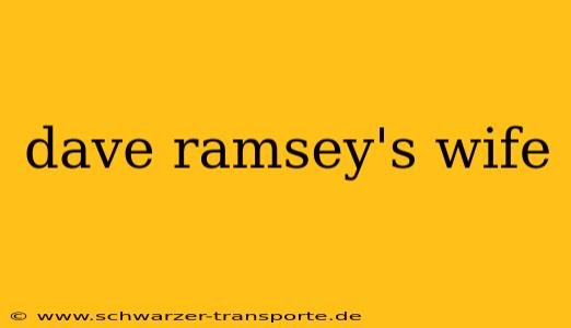 dave ramsey's wife
