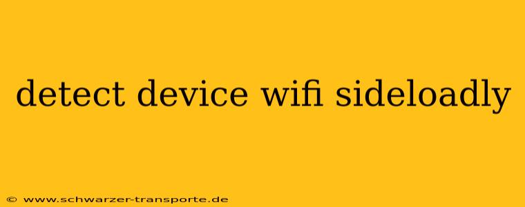 detect device wifi sideloadly