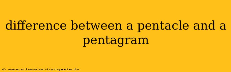 difference between a pentacle and a pentagram