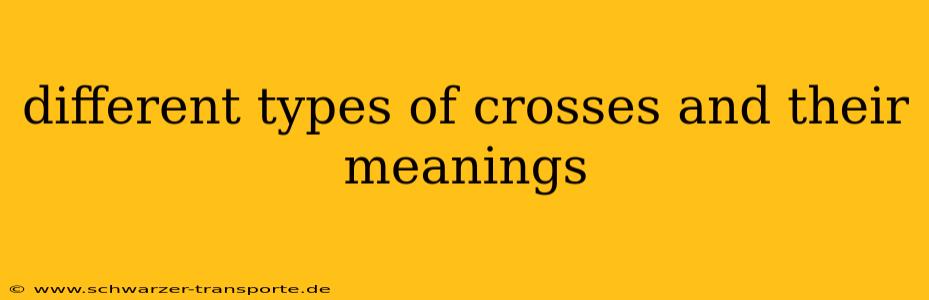 different types of crosses and their meanings