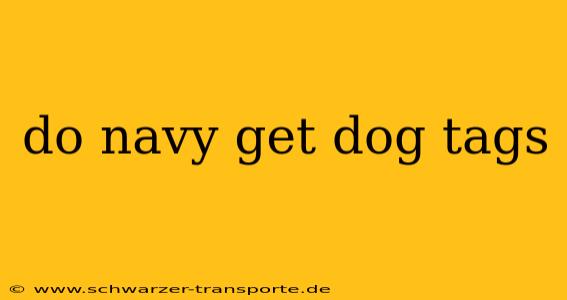do navy get dog tags