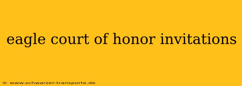 eagle court of honor invitations