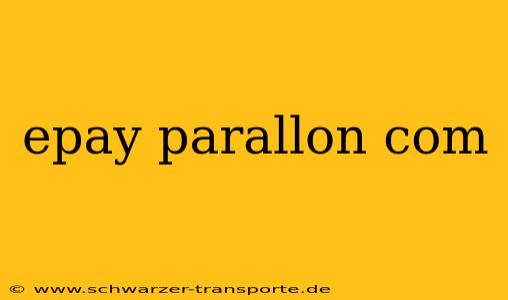 epay parallon com