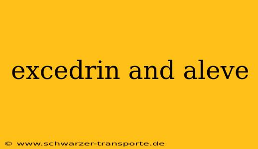 excedrin and aleve