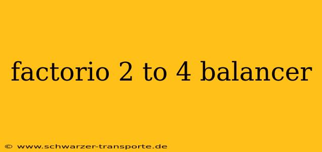 factorio 2 to 4 balancer