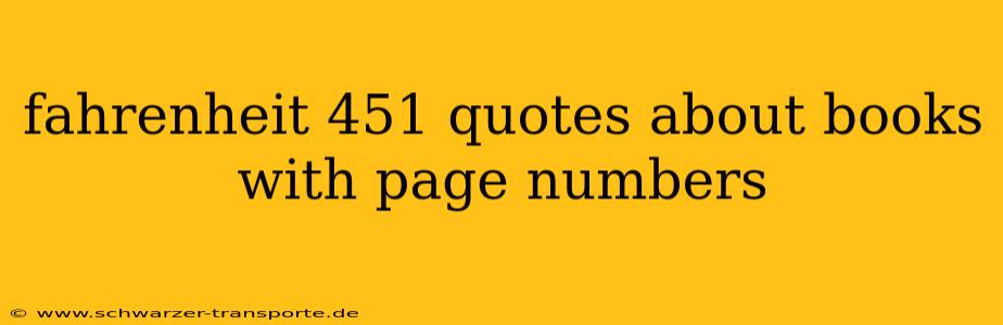 fahrenheit 451 quotes about books with page numbers