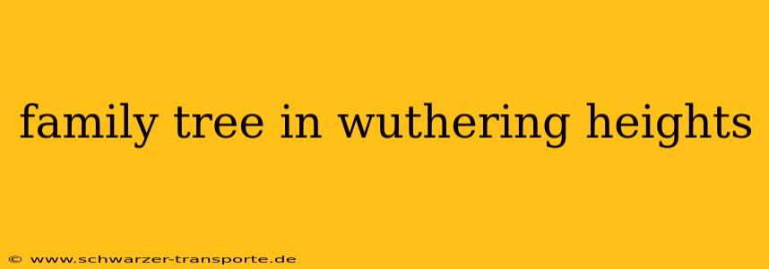 family tree in wuthering heights