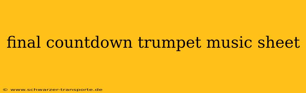 final countdown trumpet music sheet