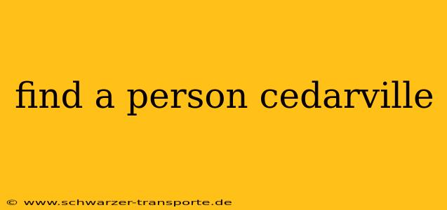 find a person cedarville