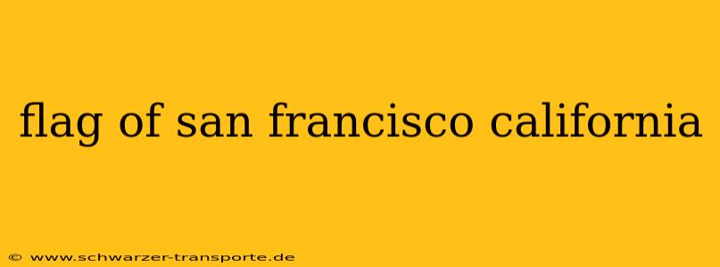 flag of san francisco california