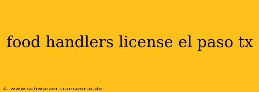 food handlers license el paso tx