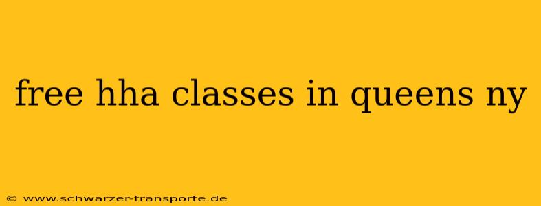 free hha classes in queens ny