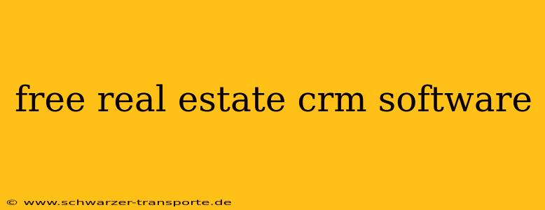 free real estate crm software