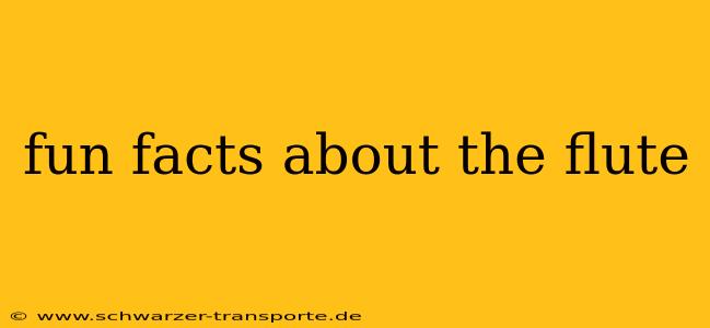 fun facts about the flute