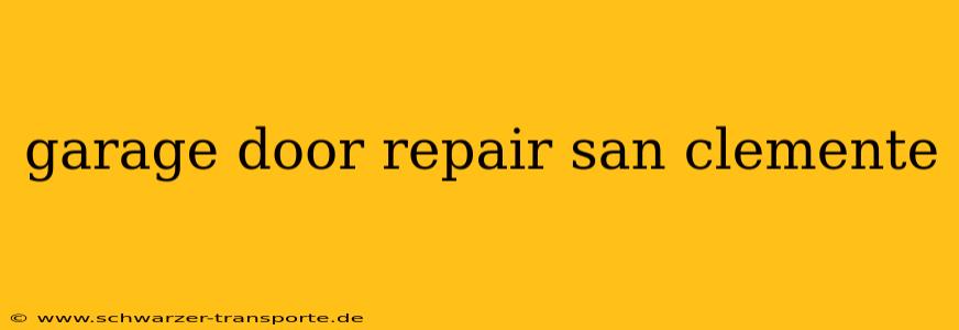 garage door repair san clemente