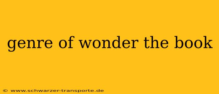 genre of wonder the book