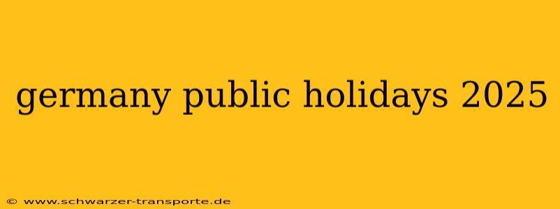 germany public holidays 2025