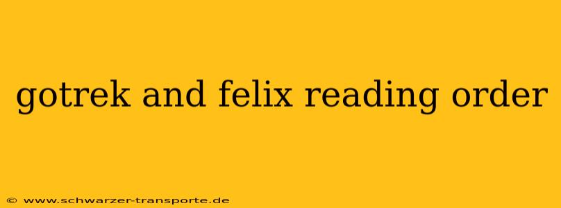 gotrek and felix reading order
