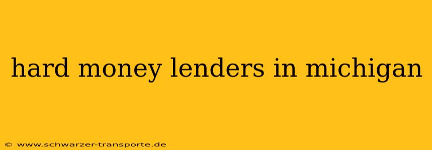 hard money lenders in michigan