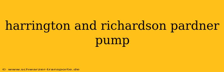 harrington and richardson pardner pump