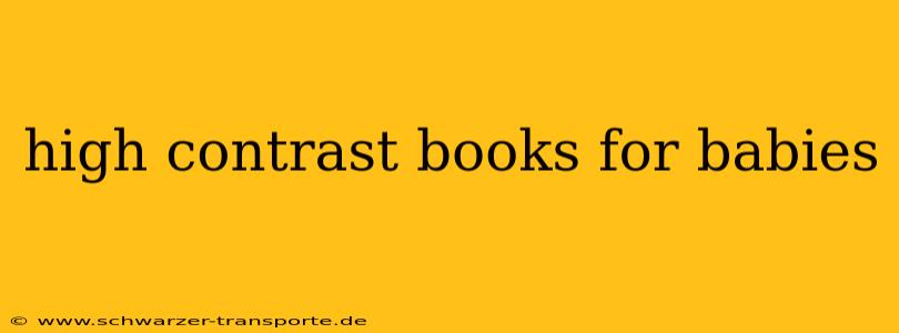 high contrast books for babies