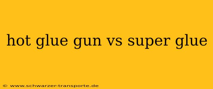 hot glue gun vs super glue