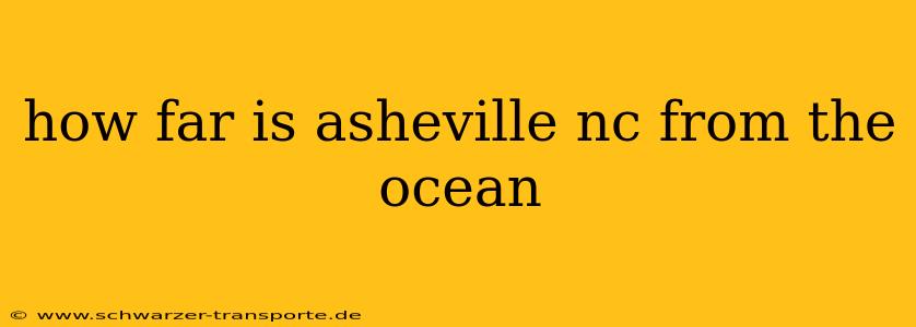 how far is asheville nc from the ocean