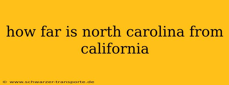 how far is north carolina from california